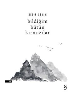 Bildiğim Bütün Kırmızılar