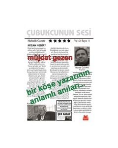 Bir Köşe Yazarının Anlamlı Anıları