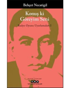 Konuş Ki Göreyim Seni