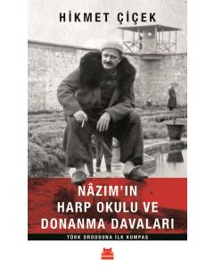 Nazım'ın Harp Okulu ve Donanma Davaları