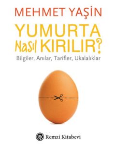 Yumurta Nasıl Kırılır