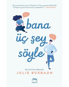 Bana Üç Şey Söyle