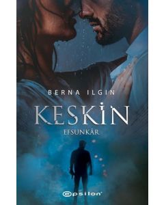 Keskin - Efsunkar