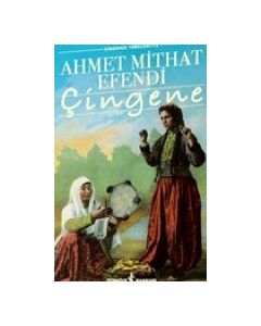 Çingene (Günümüz Türkçesiyle)