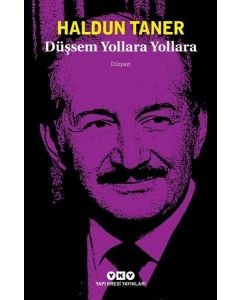 Düşsem Yollara Yollara