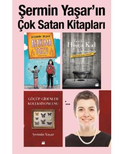 Şermin Yaşar'ın En Çok Satan Kitapları (3 Kitap Birarada)