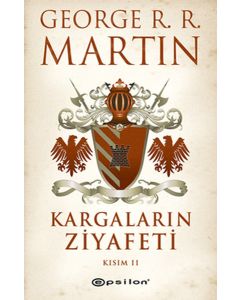 Kargaların Ziyafeti - Kısım 2