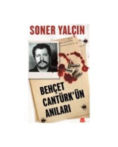 Behçet Cantürk'ün Anıları