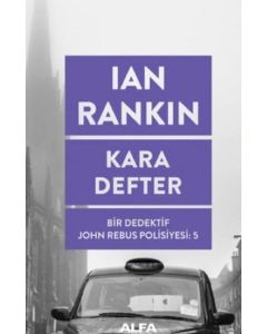 Kara Defter - Bir Dedektif John Rebus Polisiyesi 5