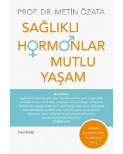 Sağlıklı Hormonlar Mutlu Yaşam