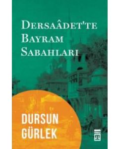 Dersaadette Bayram Sabahları