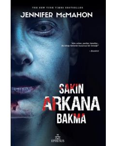 Sakın Arkana Bakma