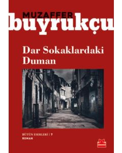 Dar Sokaklardaki Duman