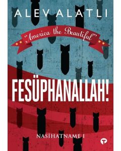 Fesüphanallah - Nasihatname 1