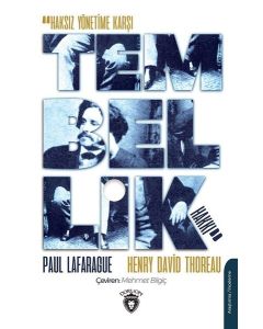 Haksız Yönetime Karşı - Tembellik Hakkı