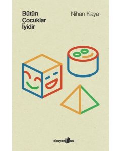 Bütün Çocuklar İyidir 