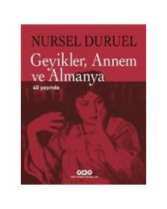 Geyikler Annem ve Almanya