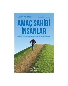Amaç Sahibi İnsanlar