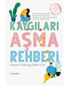 Kaygıları Aşma Rehberi