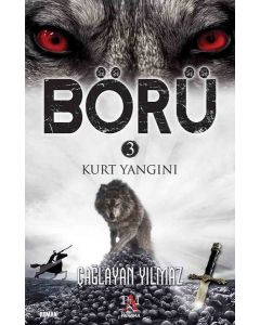 Börü 3 - Kurt Yangını