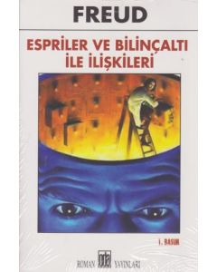 Espriler ve Bilinçaltı İle İlişkileri