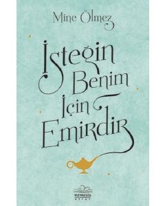 İsteğin Benim İçin Emirdir