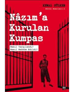 Nazım'a Kurulan Kumpas
