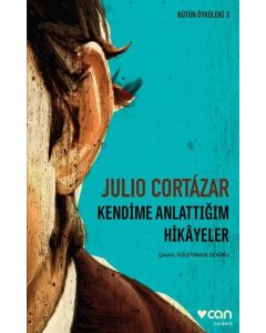 Kendime Anlatmadığım Hikayeler