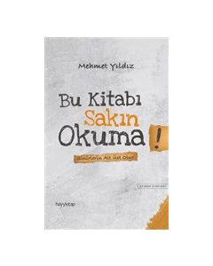 Bu Kitabı Sakın Okuma - Sinirlerin Alt Üst Olur