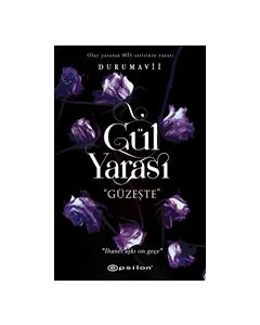 Gül Yarası - Güzeşte 