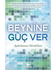 Beynine Güç Ver - Aydınlanma Nörobilimi