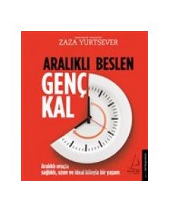 Aralıklı Beslen Genç Kal 