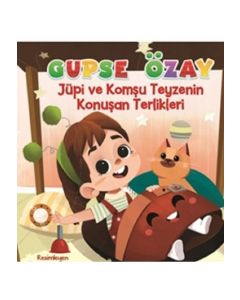 Jüpi ve Komşu Teyzenin Konuşan Terlikleri