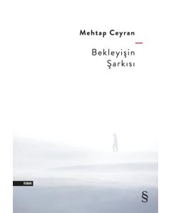 Bekleyişin Şarkısı