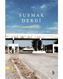 Susmak Derdi