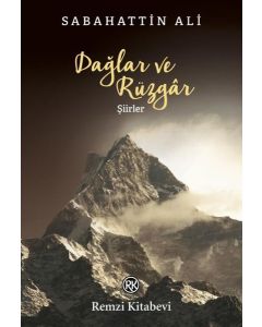 Dağlar ve Rüzgar - Şiirler