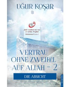 Vertraue Ohne Zweifel Auf Allah 2