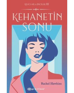 Kehanetin Sonu - Kılıçlar ve İnciler 3