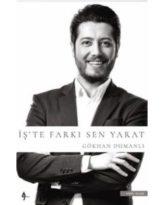 İş'te Farkı Sen Yarat