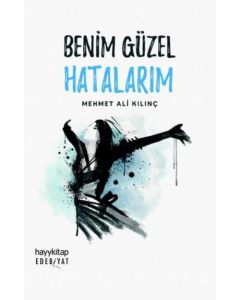 Benim Güzel Hatalarım