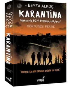 Karantina - Dördüncü Perde