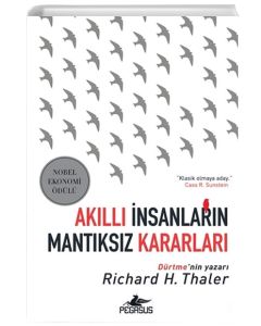 Akıllı İnsanların Mantıksız Kararları