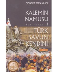 Kalemin Namusu 1 - Türk Savun Kendini