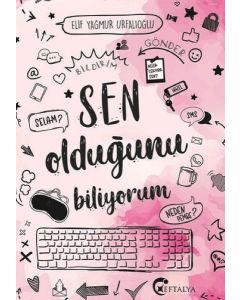 Sen Olduğunu Biliyorum