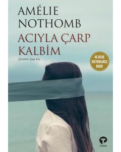 Acıyla Çarp Kalbim