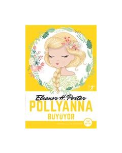 Pollyanna Büyüyor (Tam Metin)