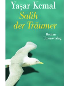 Salih der Träumer