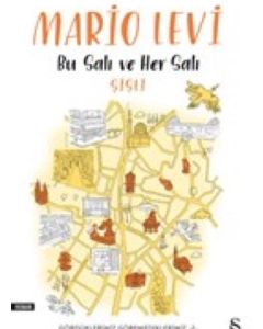 Bu Salı ve Her Salı - Şişli