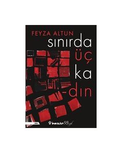 Sınırda Üç Kadın