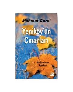 Yeniköy'ün Çınarları 